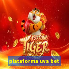 plataforma uva bet